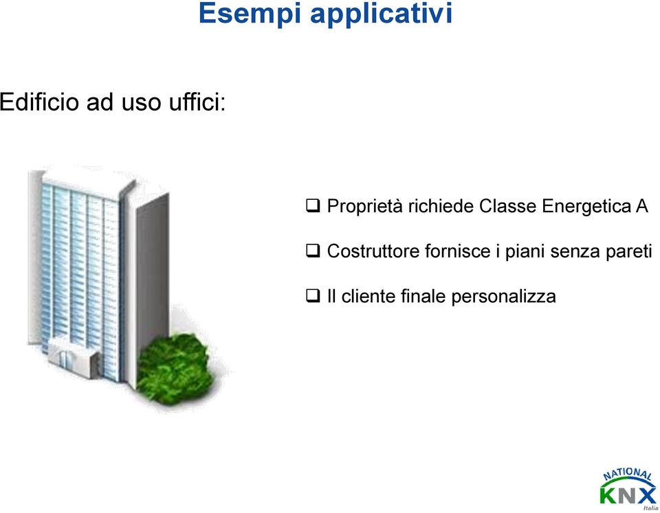 Energetica A Costruttore fornisce i