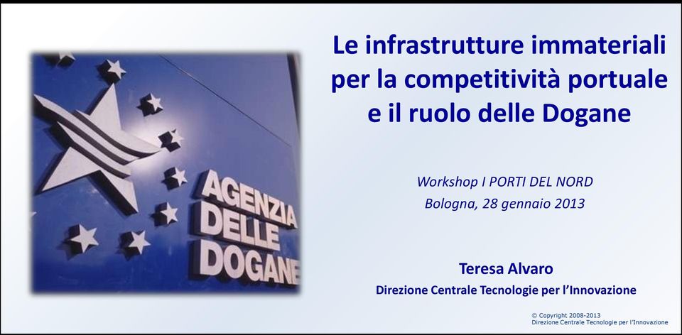 delle Dogane Workshop I PORTI DEL