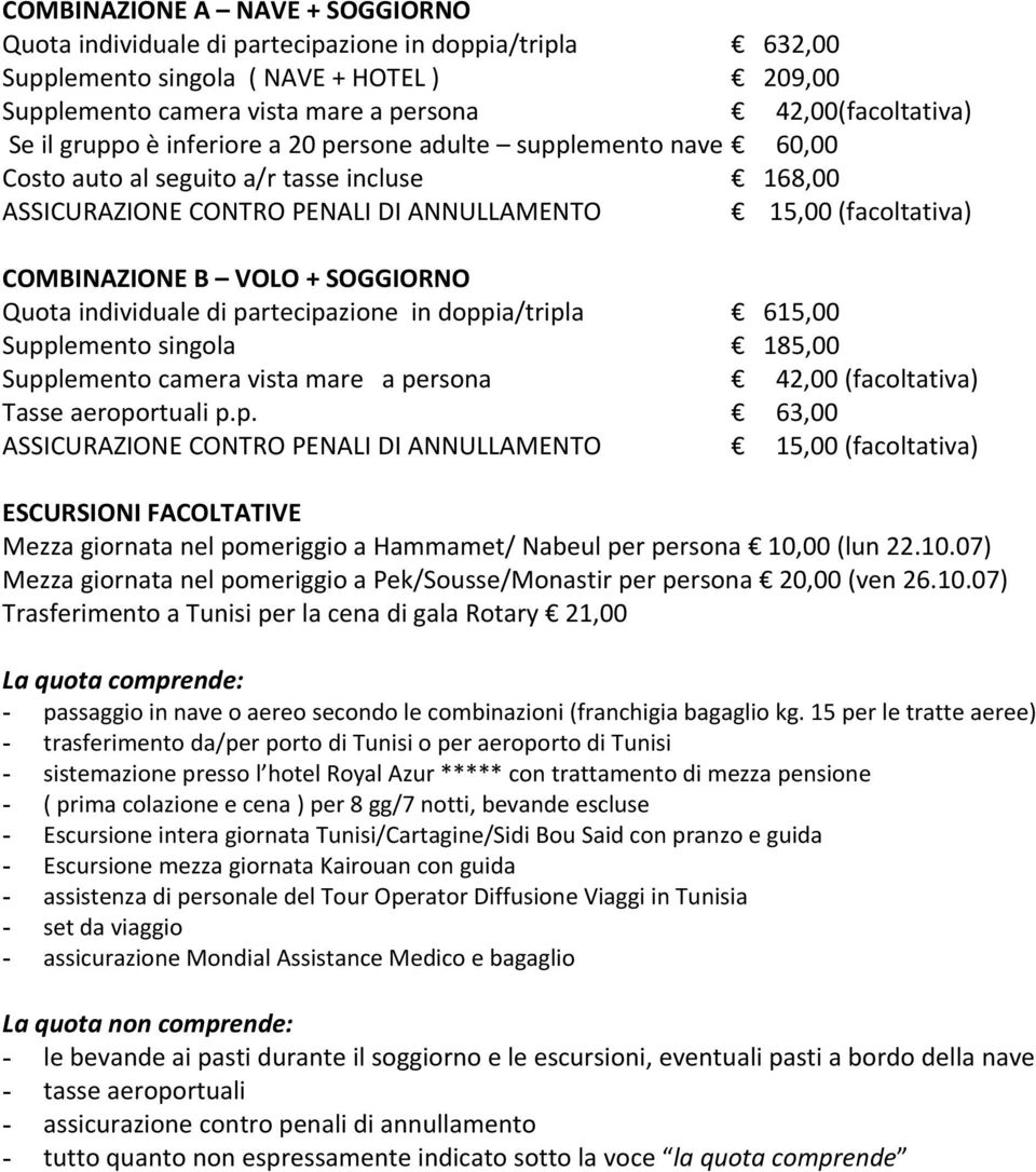 SOGGIORNO Quota individuale di pa