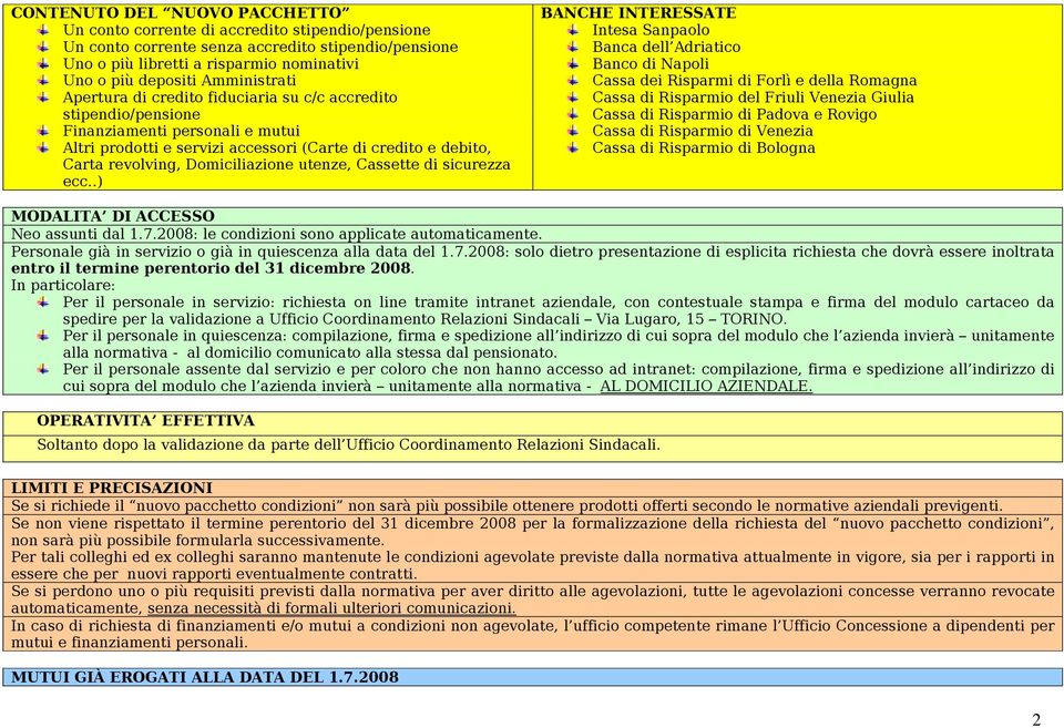 Domiciliazione utenze, Cassette di sicurezza ecc.