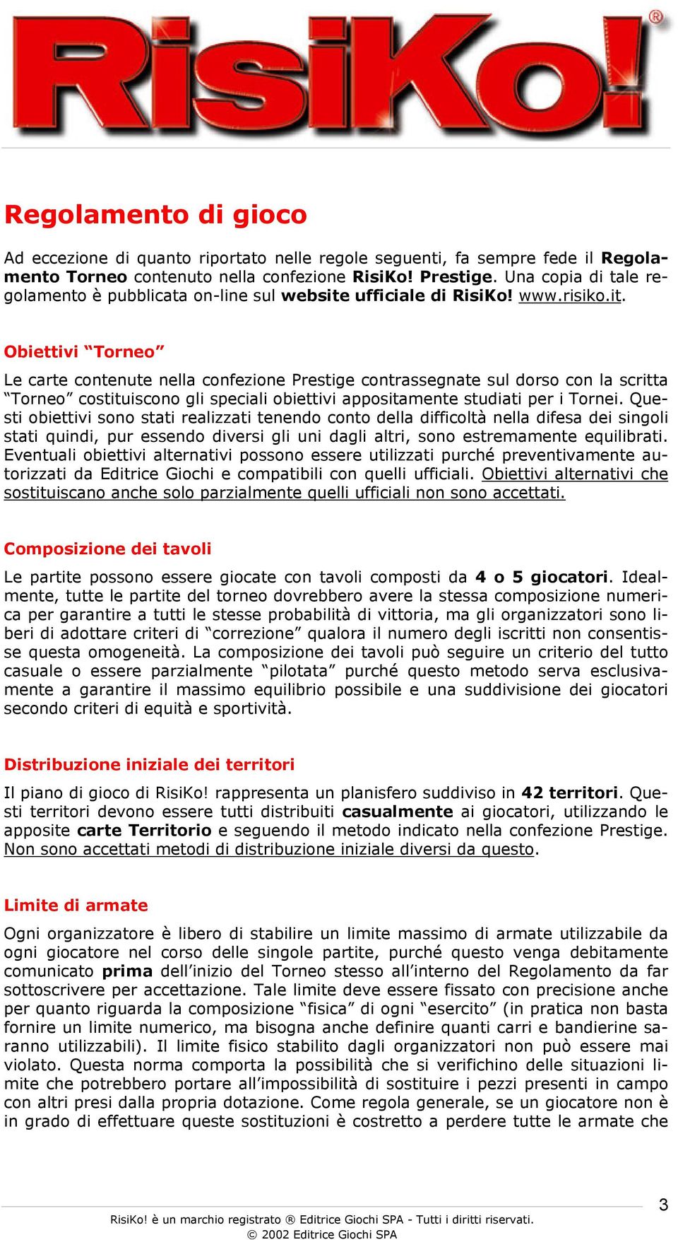 ufficiale di RisiKo! www.risiko.it.