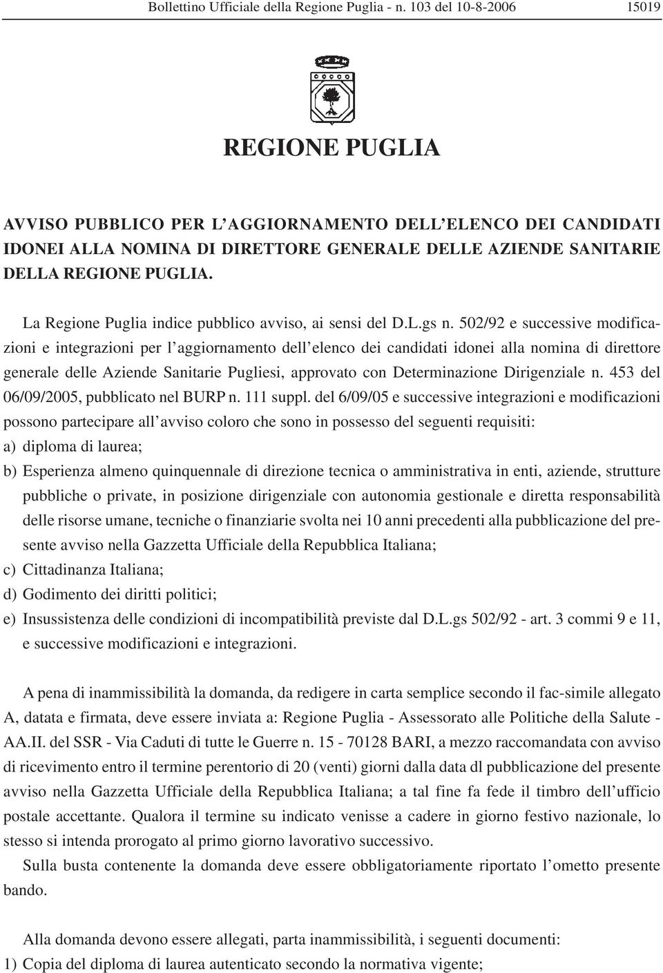 La Regione Puglia indice pubblico avviso, ai sensi del D.L.gs n.