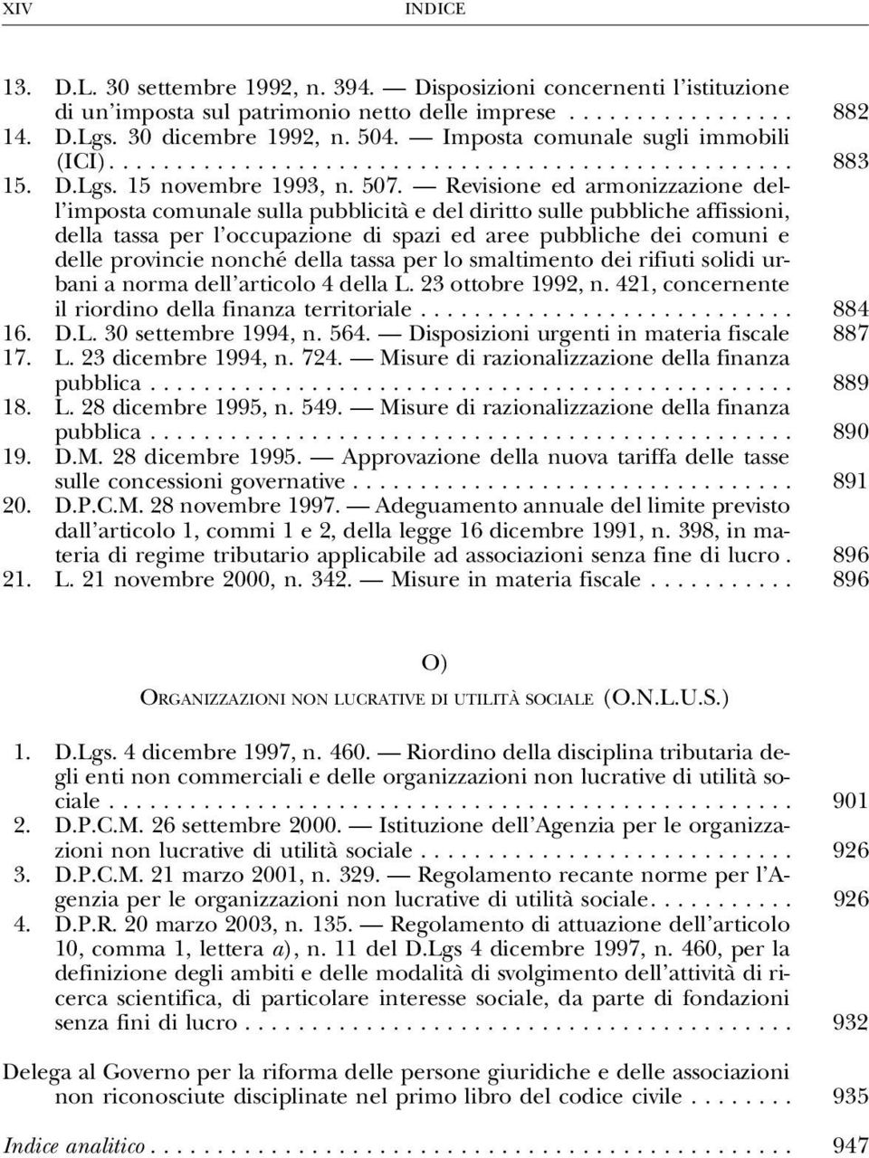 Revisione ed armonizzazione dell imposta comunale sulla pubblicità e del diritto sulle pubbliche affissioni, della tassa per l occupazione di spazi ed aree pubbliche dei comuni e delle provincie