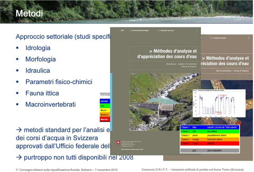 Macroinvertebrati metodi standard per l analisi e la valutazione dei corsi d