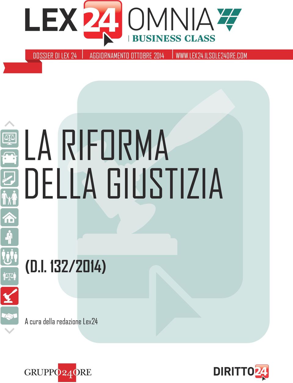 COM LA RIFORMA DELLA GIUSTIZIA (D.l.