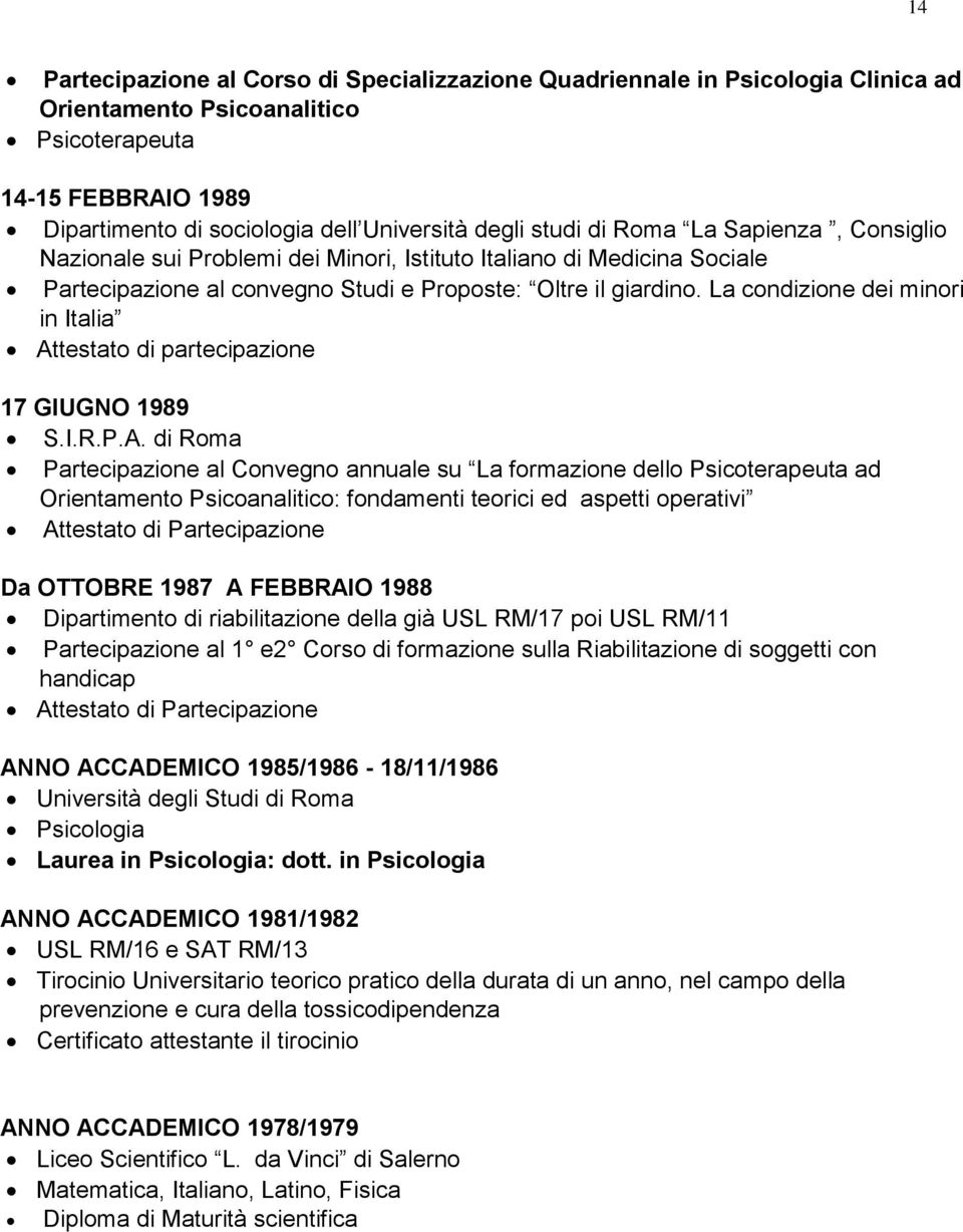 La condizione dei minori in Italia 17 GIUGNO 1989 S.I.R.P.A.