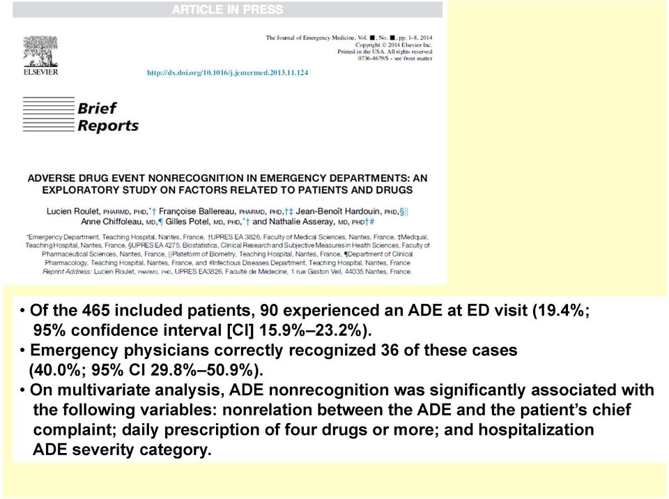 On multivariate analysis, ADE nonrecognition was significantly associated with the following variables: