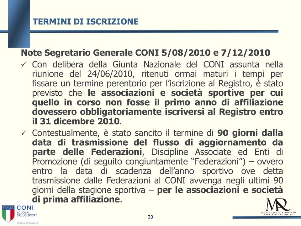 iscriversi al Registro entro il 31 dicembre 2010.