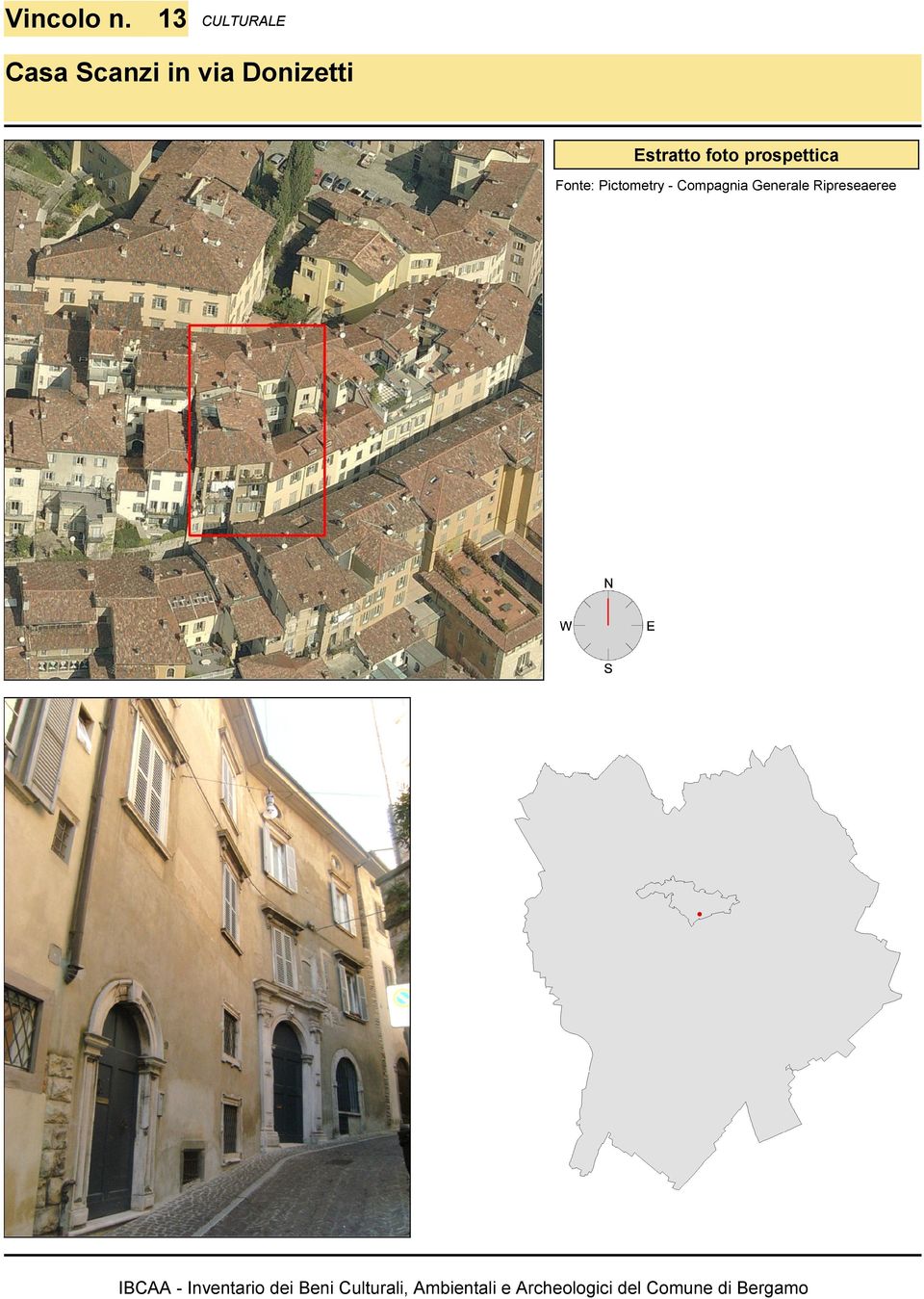 foto prospettica Fonte: Pictometry - Compagnia