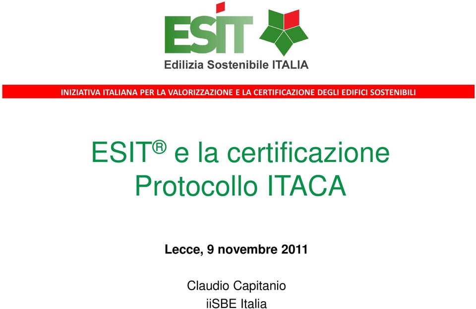 ESIT e la certificazione Protocollo ITACA