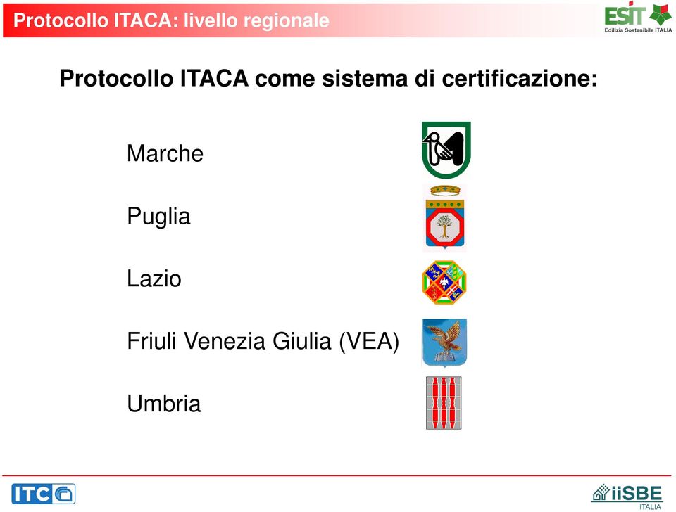 sistema di certificazione: Marche