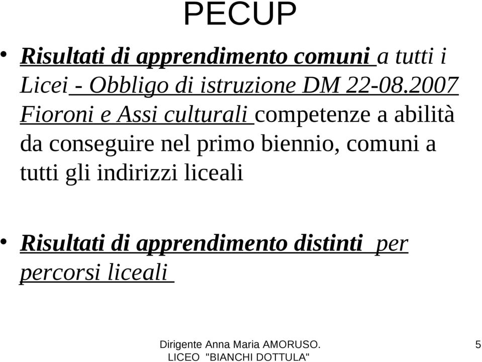 2007 Fioroni e Assi culturali competenze a abilità da conseguire