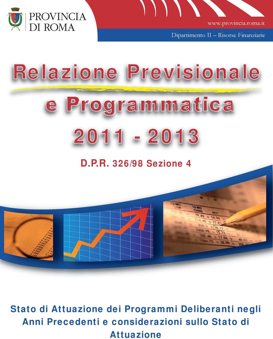 Previsionale e Programmatica 2011-2013 D.P.R.