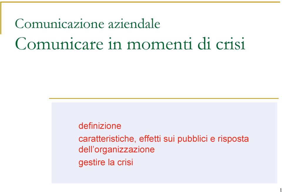 effetti sui pubblici e risposta