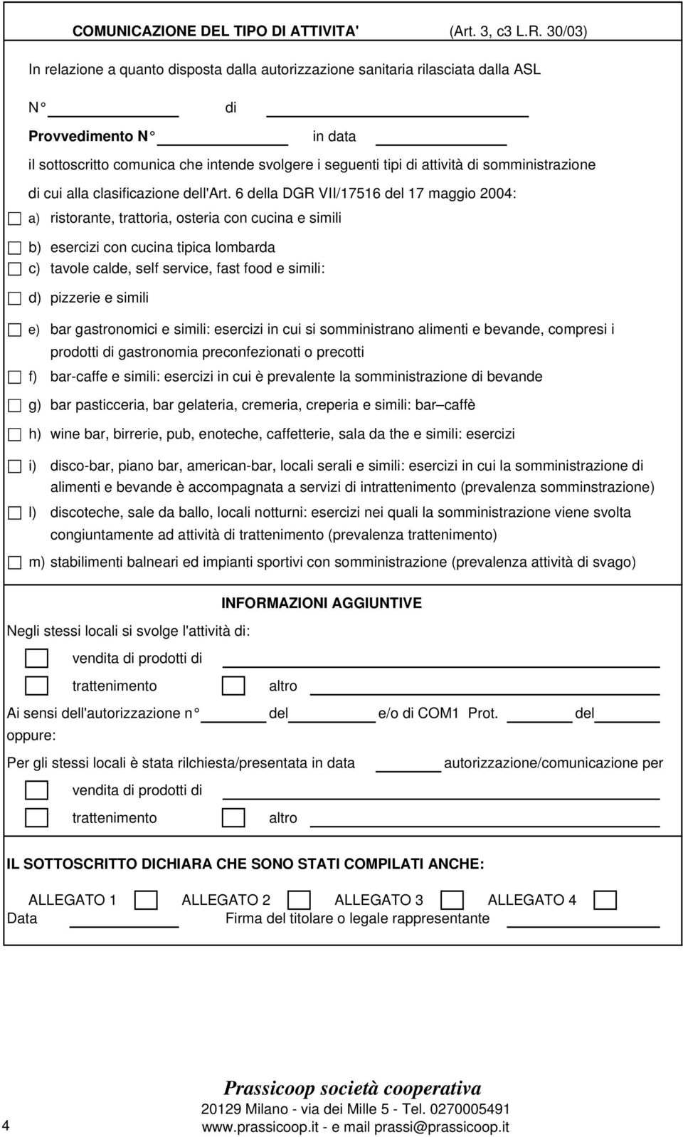 somministrazione di cui alla clasificazione dell'art.