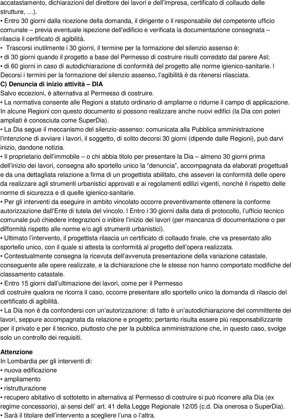 rilascia il certificato di agibilità.