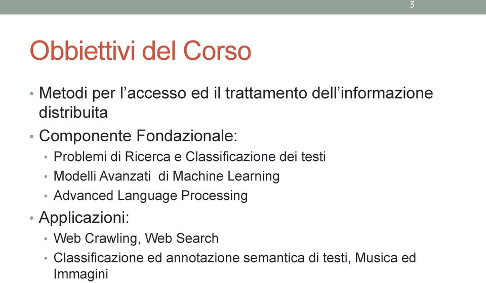 Modelli Avanzati di Machine Learning Advanced Language Processing Applicazioni: Web