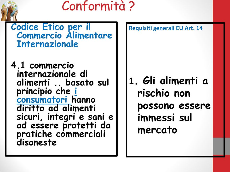 14 4.1 commercio internazionale di alimenti.