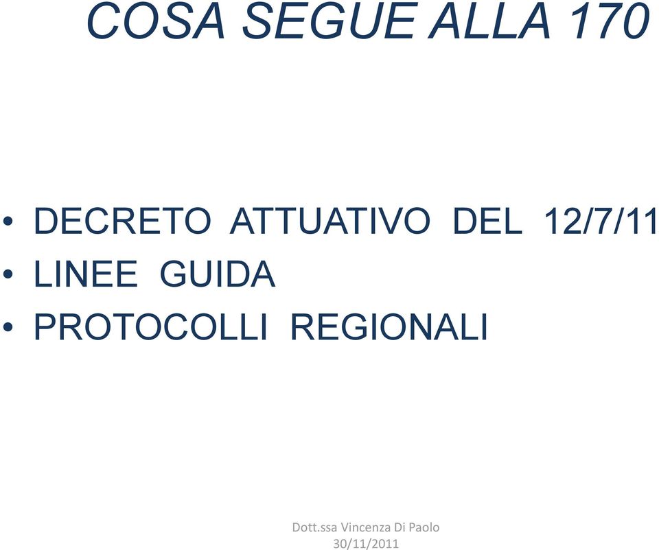 GUIDA PROTOCOLLI REGIONALI