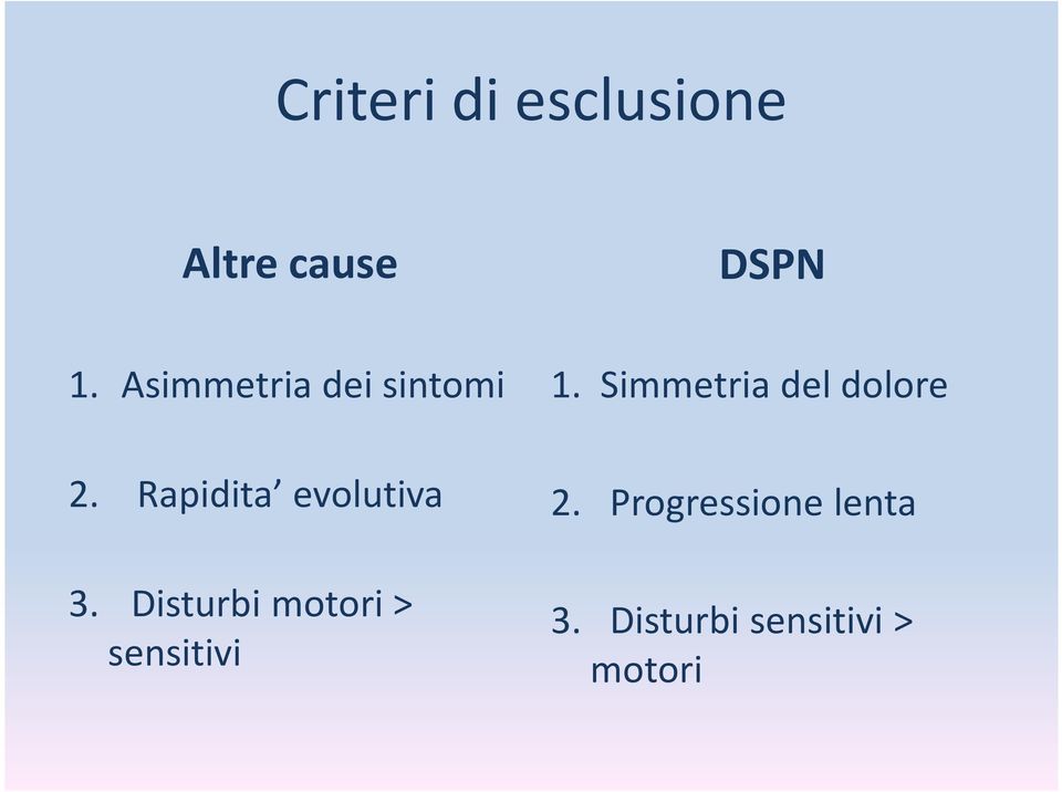 Disturbimotori> sensitivi 1.