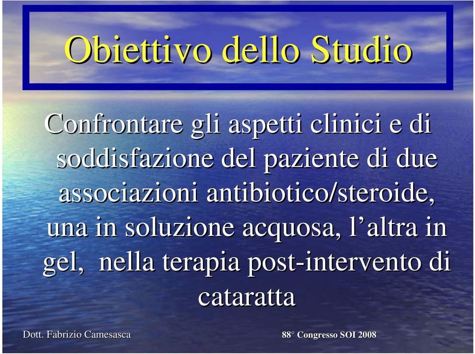 associazioni antibiotico/steroide, una in soluzione