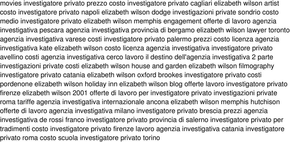 investigativa varese costi investigatore privato palermo prezzi costo licenza agenzia investigativa kate elizabeth wilson costo licenza agenzia investigativa investigatore privato avellino costi