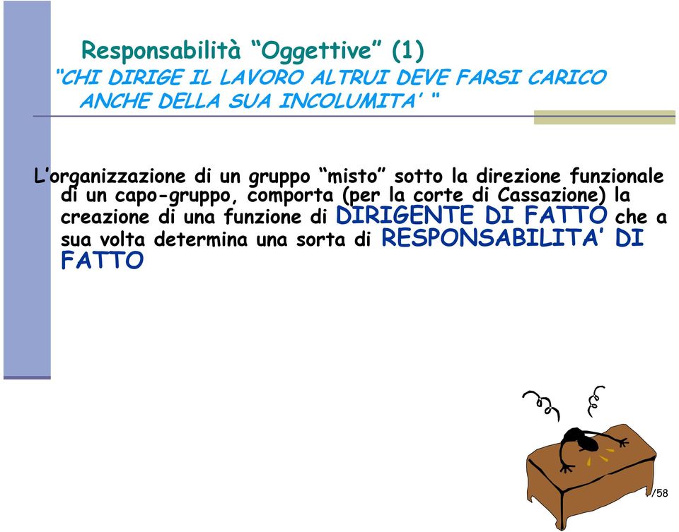 funzionale di un capo-gruppo, comporta (per la corte di Cassazione) la creazione di