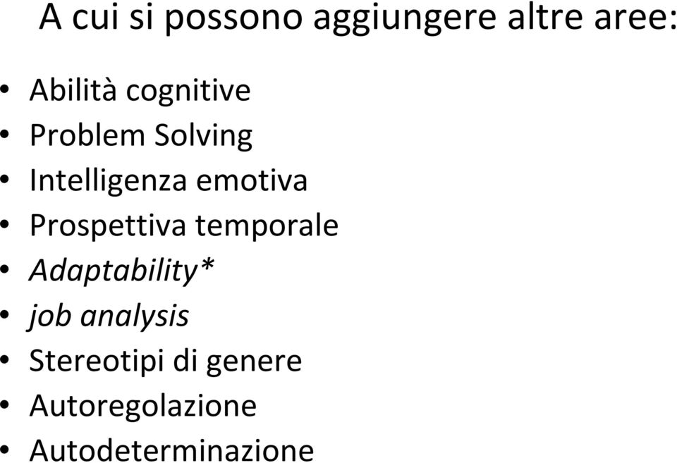 Prospettiva temporale Adaptability* job analysis