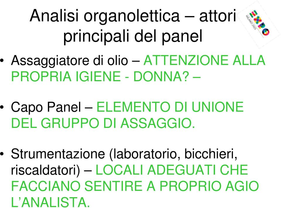 Capo Panel ELEMENTO DI UNIONE DEL GRUPPO DI ASSAGGIO.