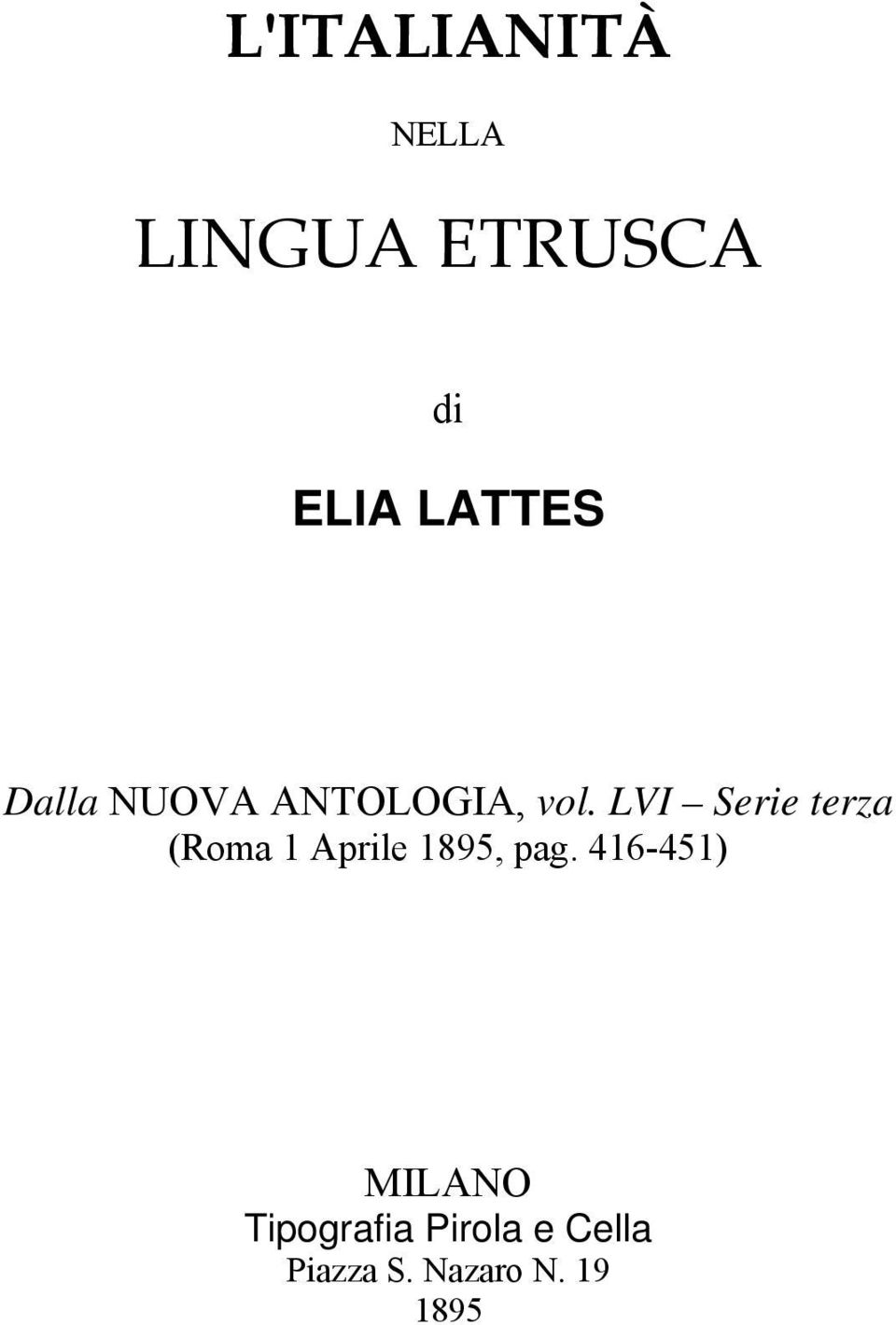 LVI Serie terza (Roma 1 Aprile 1895, pag.