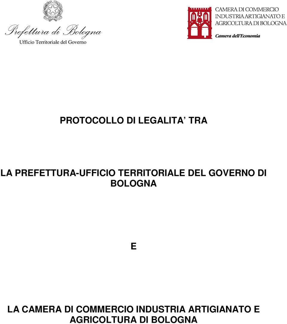 GOVERNO DI BOLOGNA E LA CAMERA DI