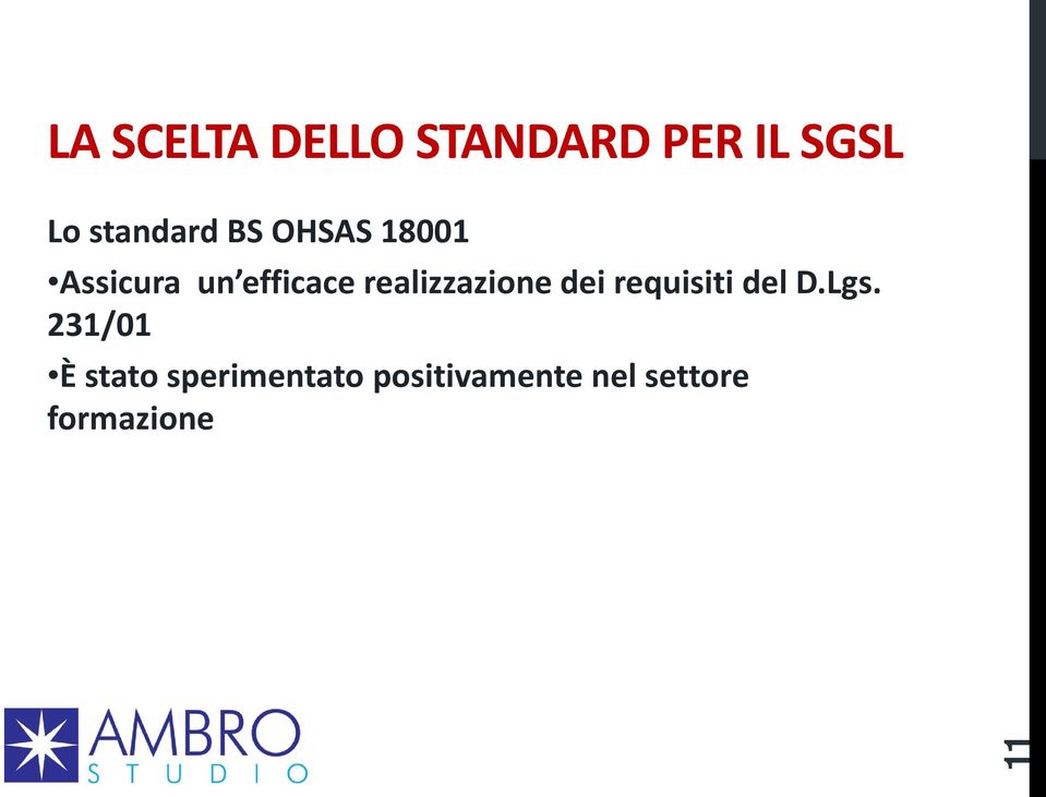 realizzazione dei requisiti del D.Lgs.