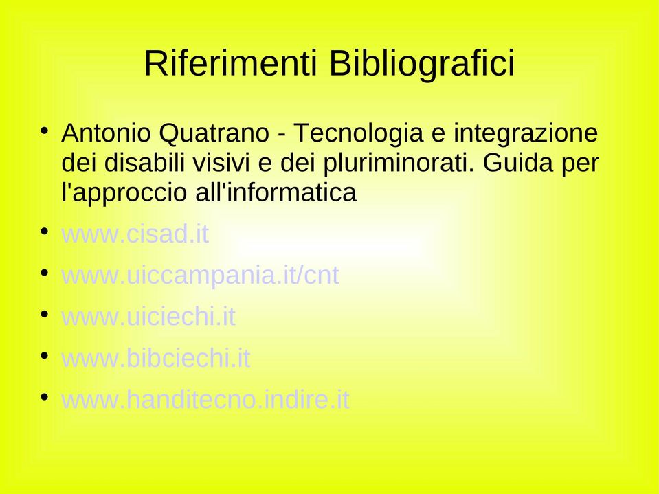 Guida per l'approccio all'informatica www.cisad.it www.