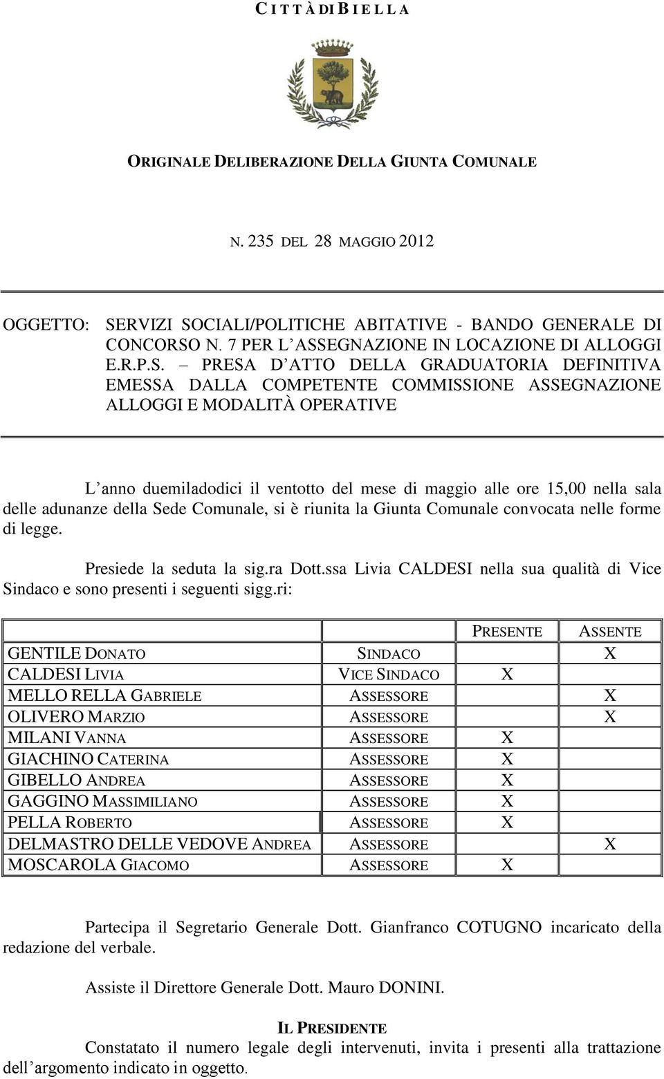 EGNAZIONE IN LOCAZIONE DI ALLOGGI E.R.P.S.