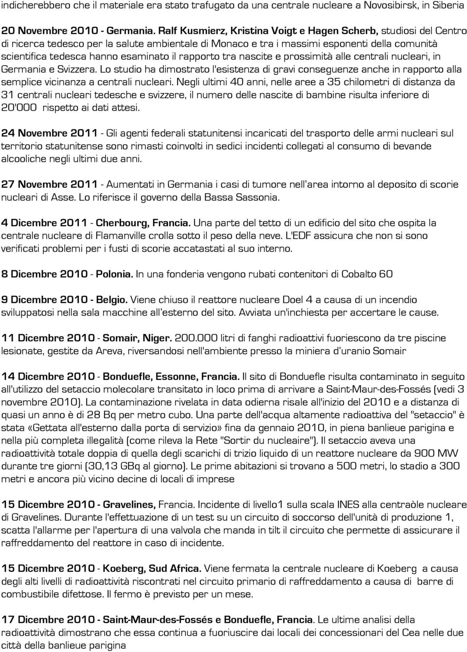 rapporto tra nascite e prossimità alle centrali nucleari, in Germania e Svizzera.