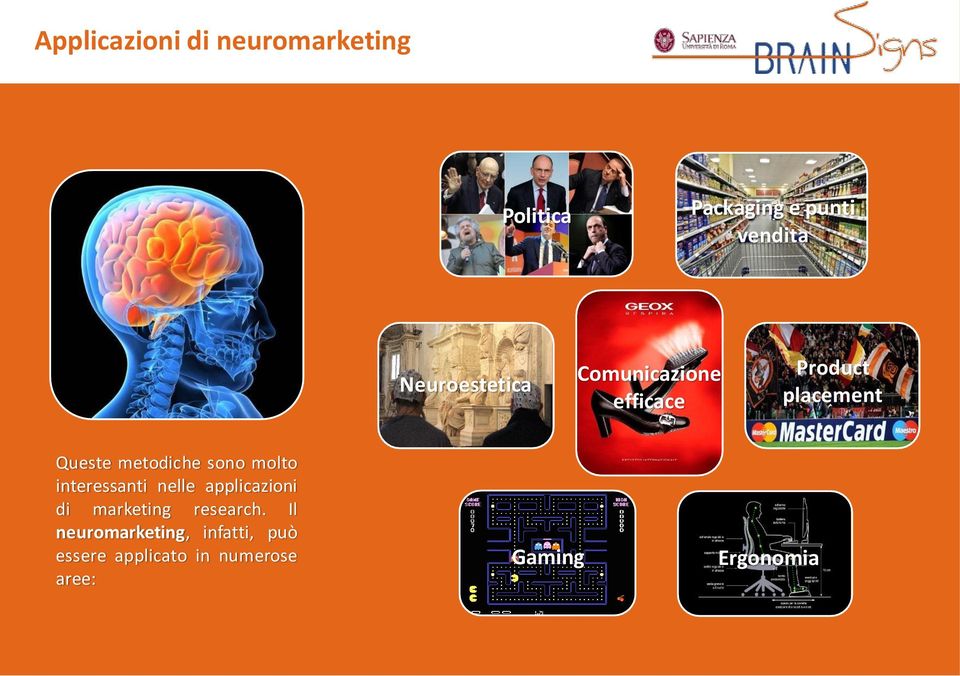 sono molto interessanti nelle applicazioni di marketing research.