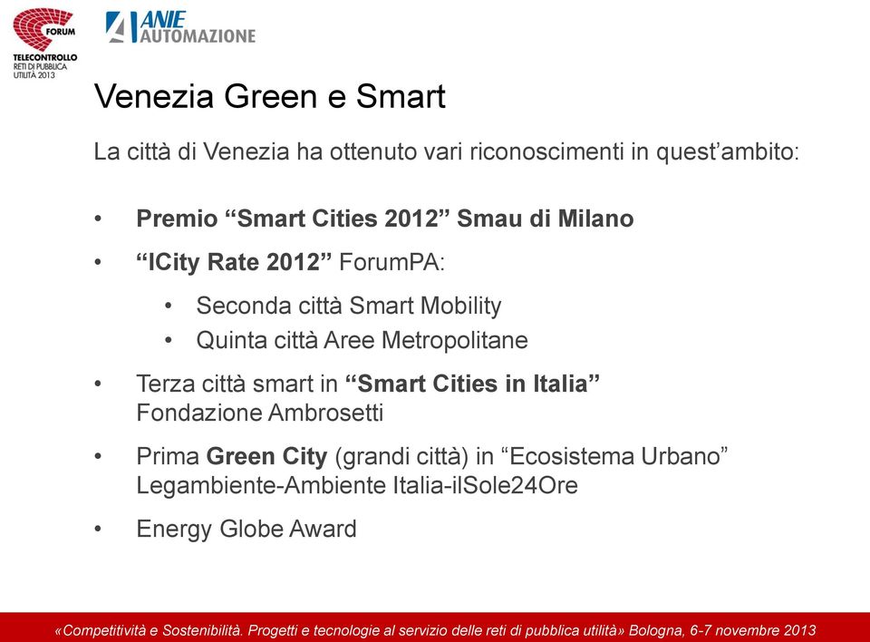 città Aree Metropolitane Terza città smart in Smart Cities in Italia Fondazione Ambrosetti Prima