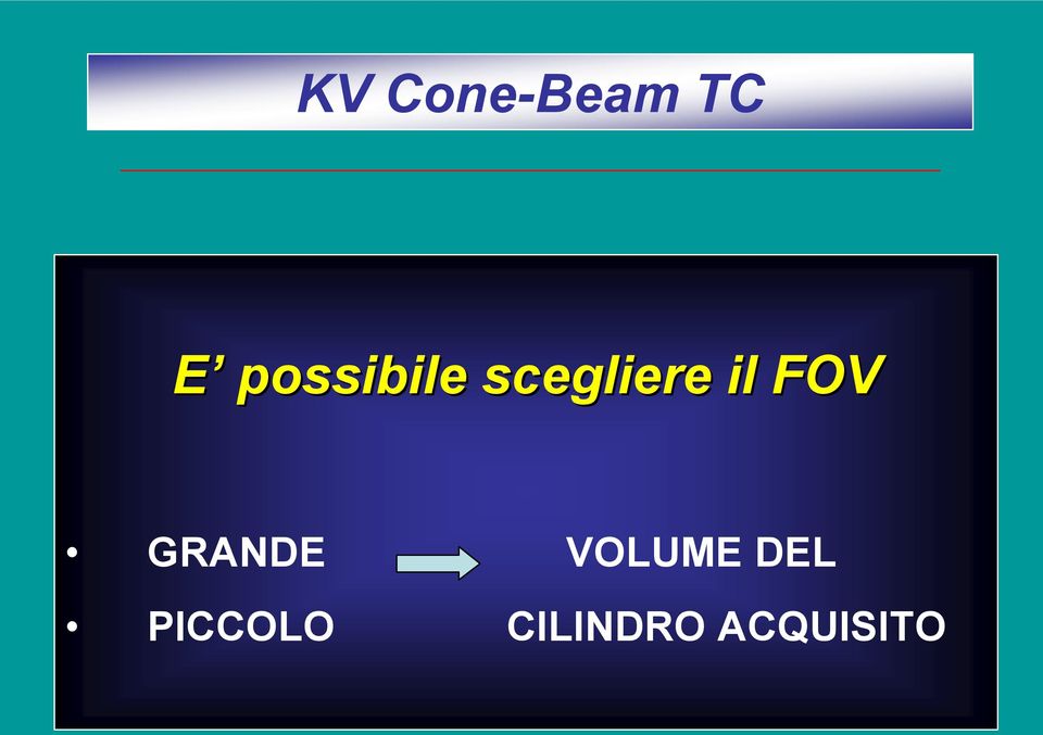 FOV GRANDE VOLUME DEL