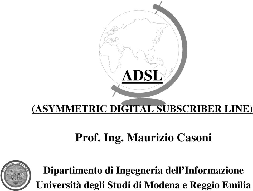 Maurizio Casoni Dipartimento di