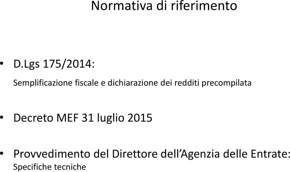 dichiarazione dei redditi precompilata Decreto MEF