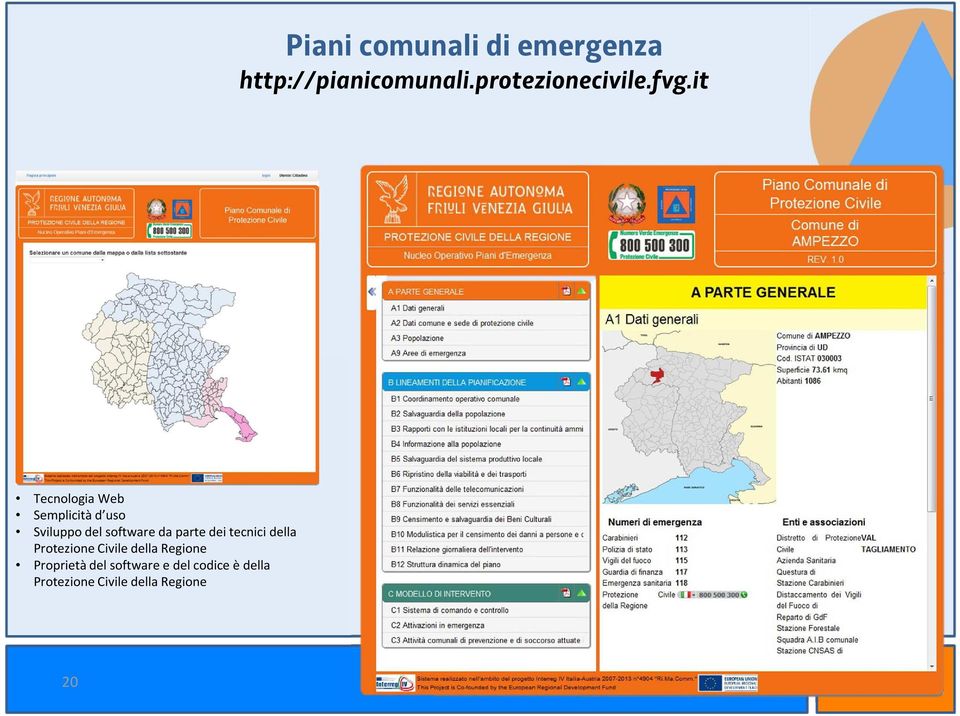 parte dei tecnici della Protezione Civile della Regione Proprietà