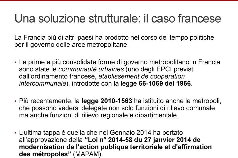 intercommunale), introdotte con la legge 66-1069 del 1966.