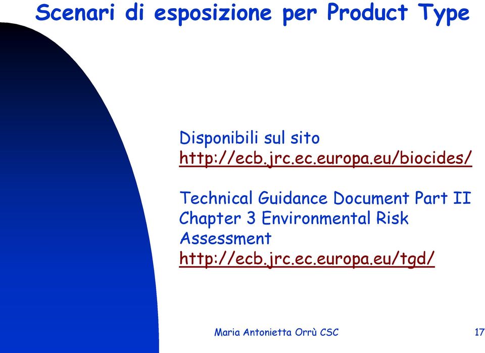 eu/biocides/ Technical Guidance Document Part II Chapter 3