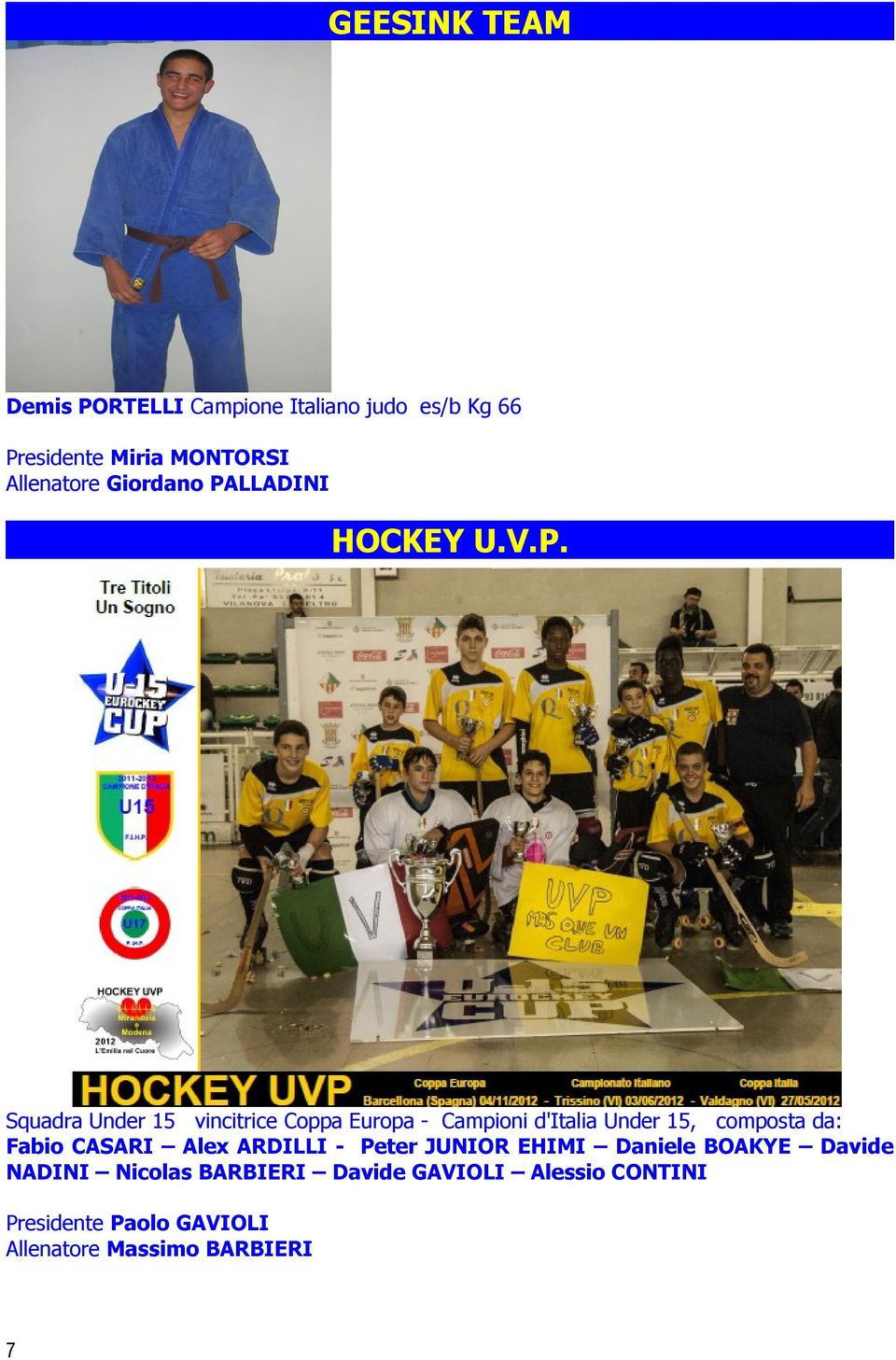 LLADINI HOCKEY U.V.P.