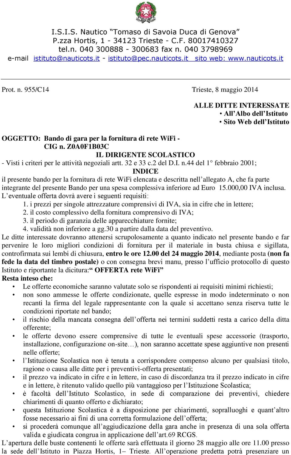 Z0A0F1B03C IL DIRIGENTE SCOLASTICO - Visti i criteri per le attività ne