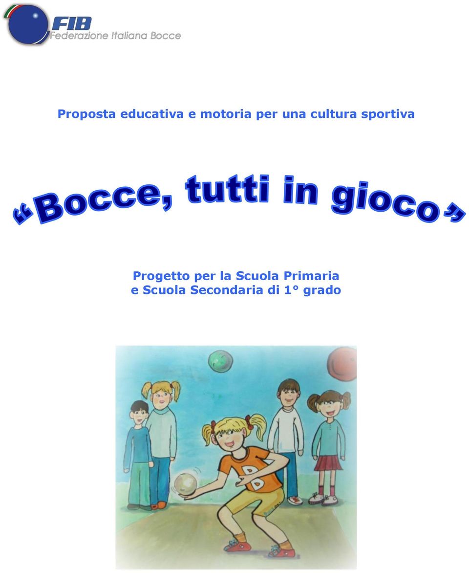 Progetto per la Scuola