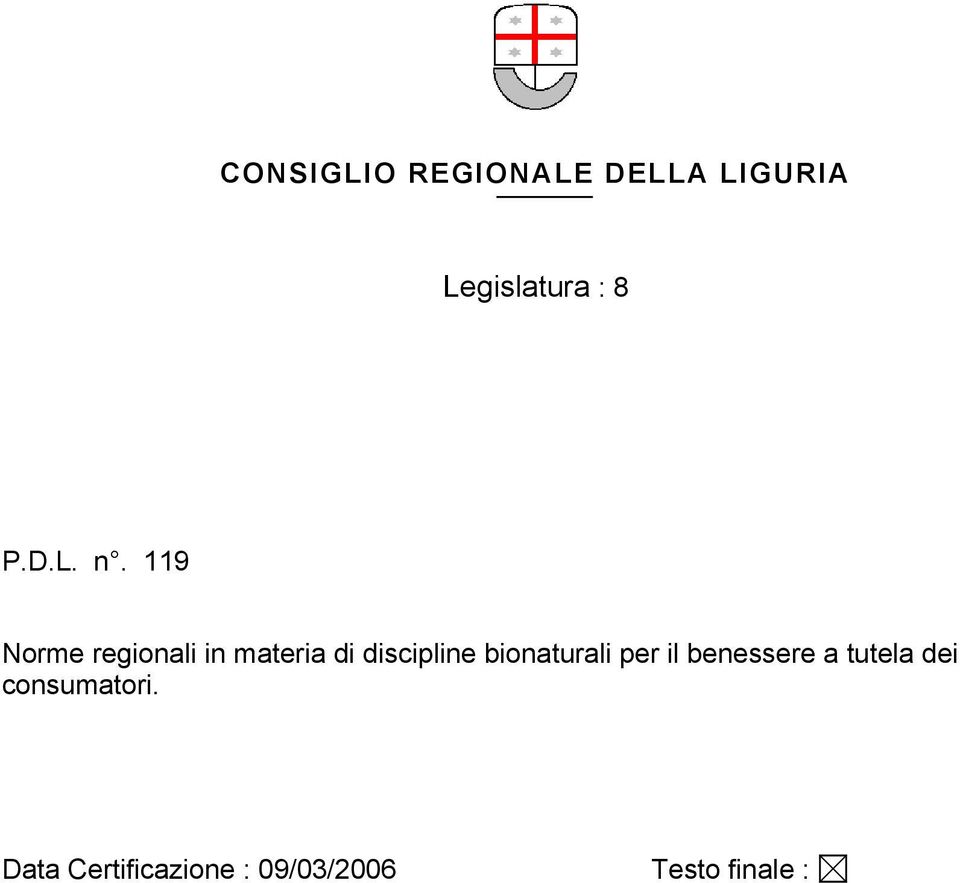 119 Norme regionali in materia di discipline