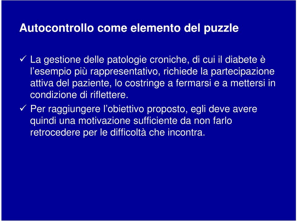 condizione di riflettere.