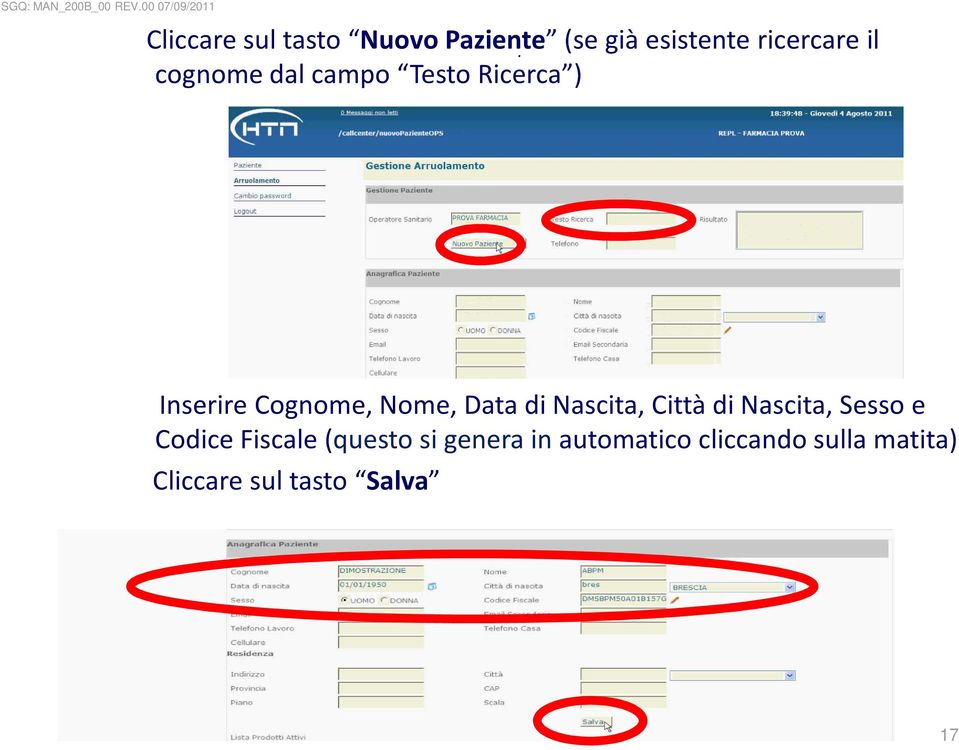 Nascita, Città di Nascita, Sesso e Codice Fiscale (questo si