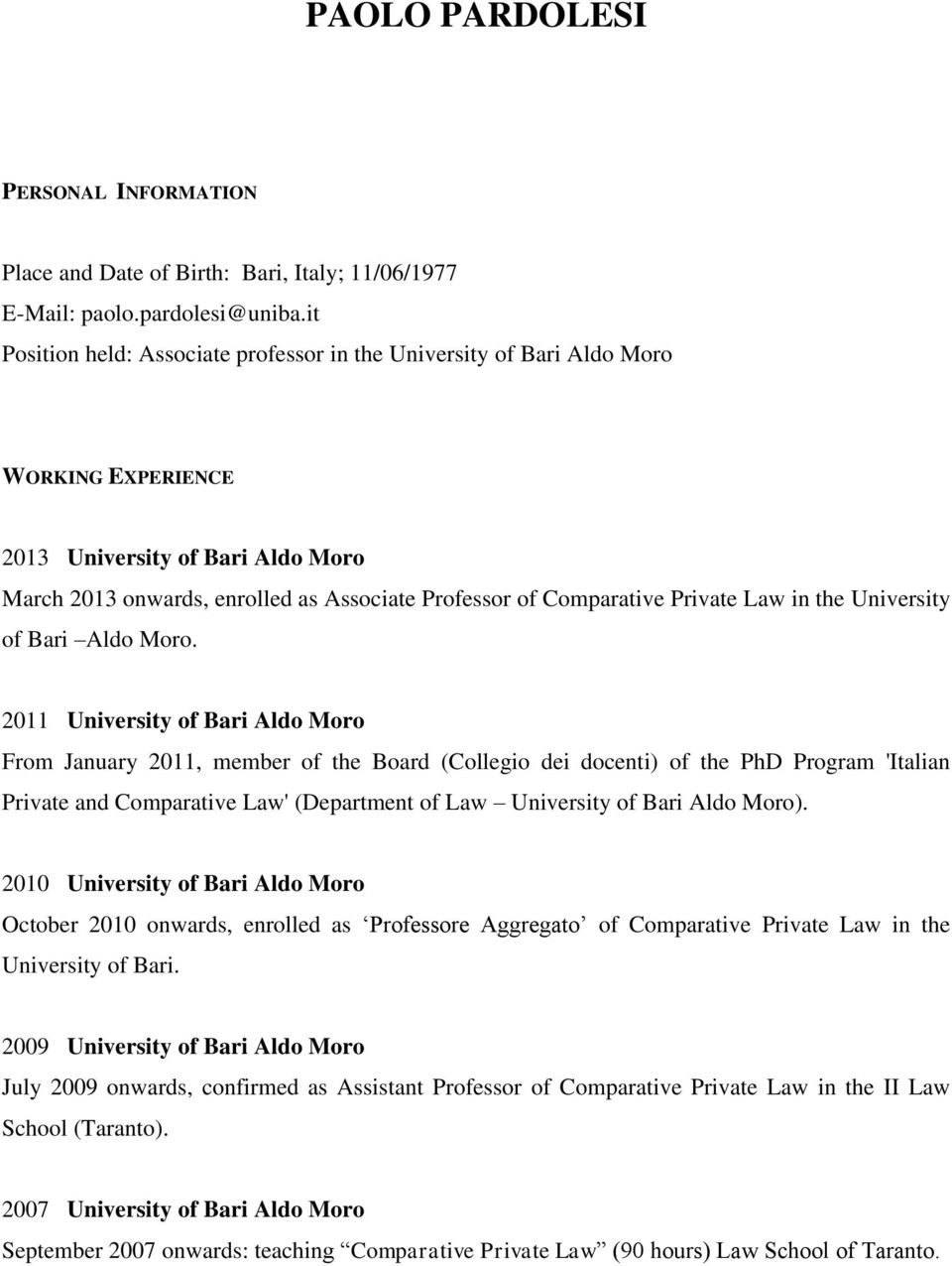 Private Law in the University of Bari Aldo Moro.